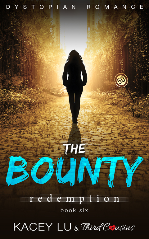 Cover image for book The Bounty - Redemption (Book 6) Dystopian Romance