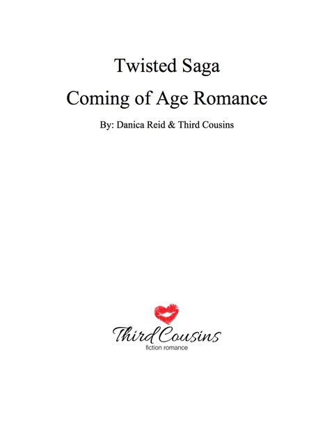 Cover image for book Twisted Saga Coming Of Age Romance