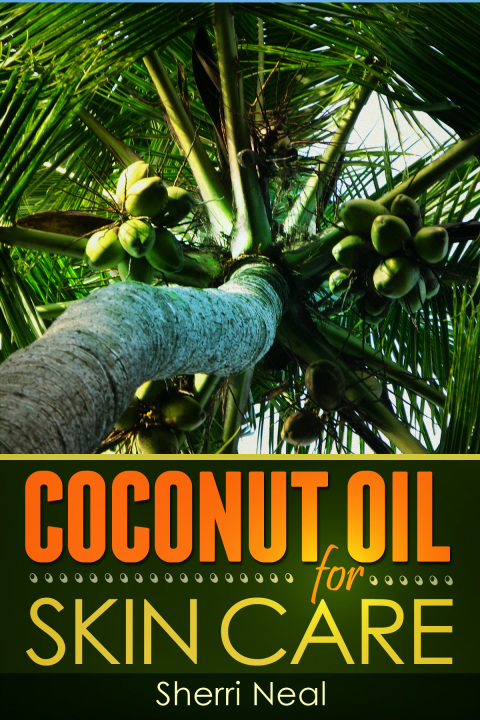 Cover image for book Coconut Oil For Skin Care