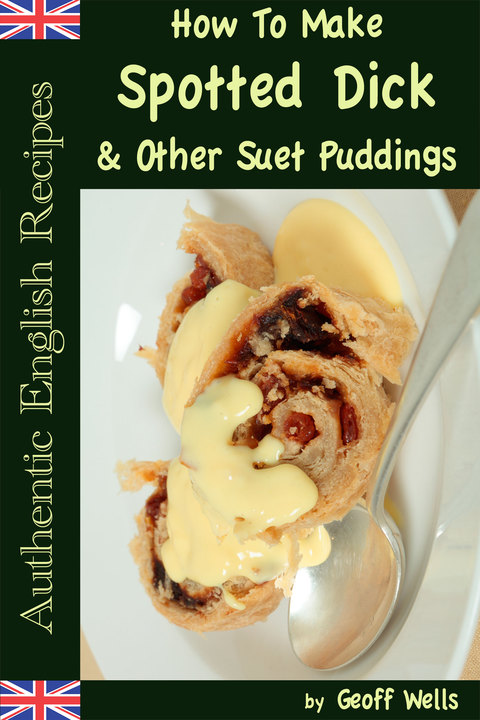 Cover image for book How to Make Spotted Dick & Other Suet Puddings