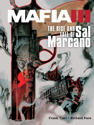 Mafia III: The Rise and Fall of Sal Marcano
