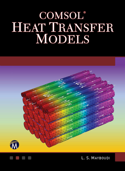 Cover image for book COMSOL Heat Transfer Models