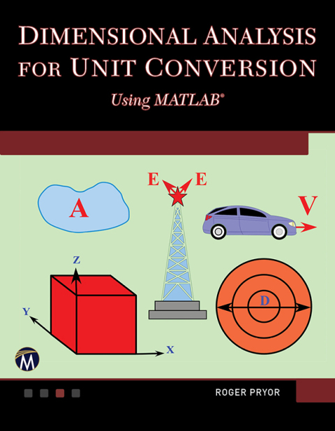 Cover image for book Dimensional Analysis for Unit Conversions Using MATLAB