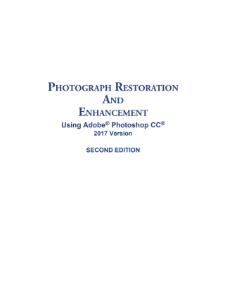Photograph Restoration and Enhancement