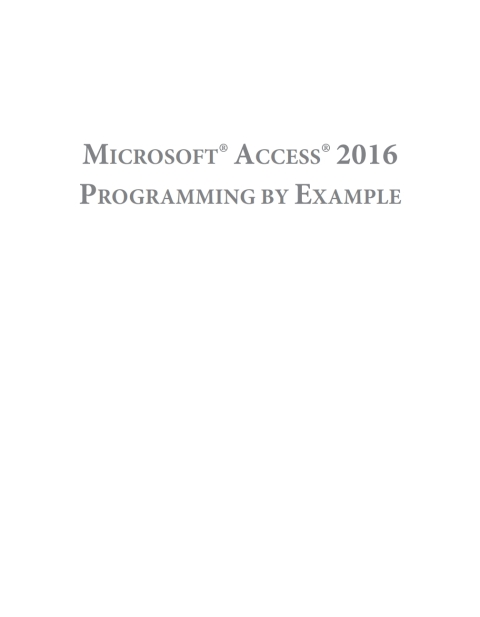 Cover image for book Microsoft Access 2016 Programming By Example
