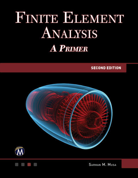 Cover image for book Finite Element Analysis: A Primer