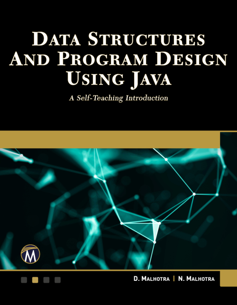 Cover image for book Data Structures and Program Design Using Java: A Self-Teaching Introduction