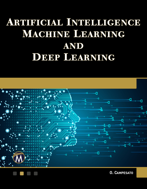 Cover image for book Artificial Intelligence, Machine Learning, and Deep Learning