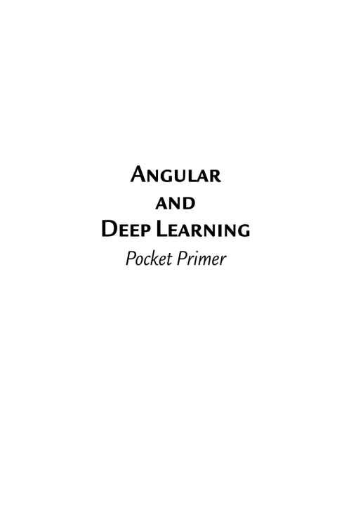 Cover image for book Angular and Deep Learning Pocket Primer
