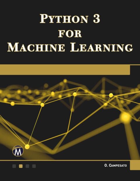 Cover image for book Python 3 for Machine Learning