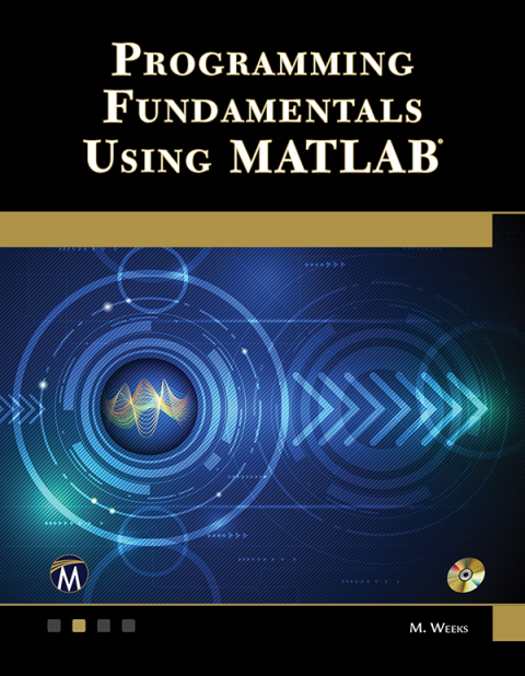 Cover image for book Programming Fundamentals Using MATLAB