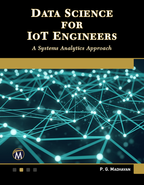 Cover image for book Data Science for IoT Engineers: A Systems Analytics Approach