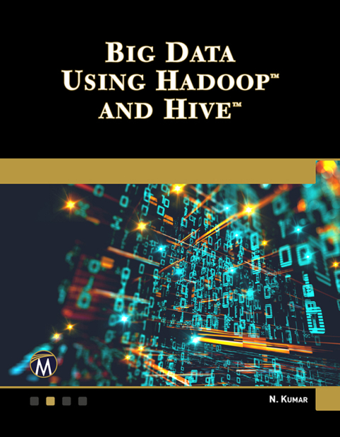 Cover image for book Big Data Using Hadoop and Hive