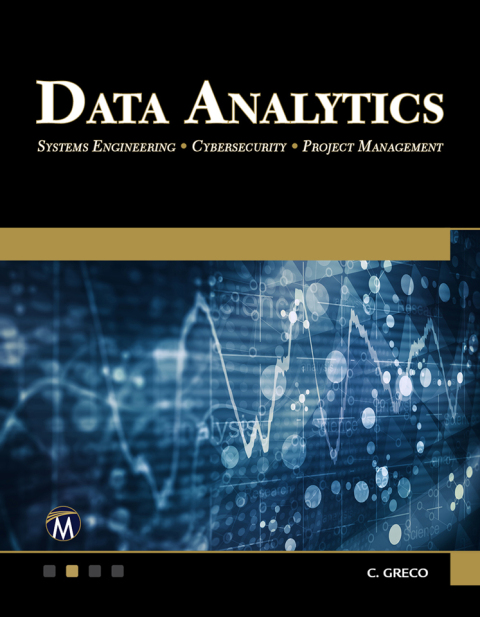 Cover image for book Data Analytics: Systems Engineering - Cybersecurity - Project Management