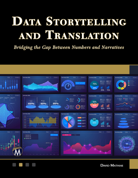 Cover image for book Data Storytelling and Translation: Bridging the Gap Between Numbers and Narratives