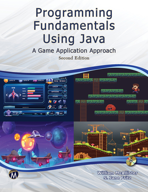 Cover image for book Programming Fundamentals Using JAVA: A Game Application Approach
