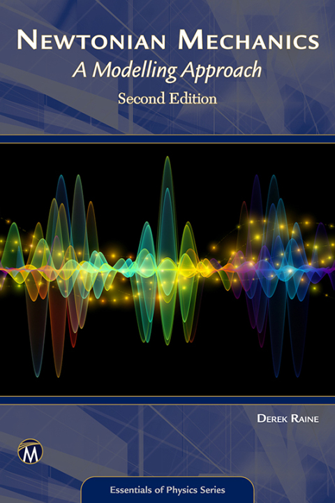 Cover image for book Newtonian Mechanics: A Modelling Approach