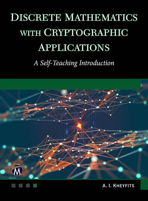 Cover image for book Discrete Mathematics With Cryptographic Applications: A Self-Teaching Introduction