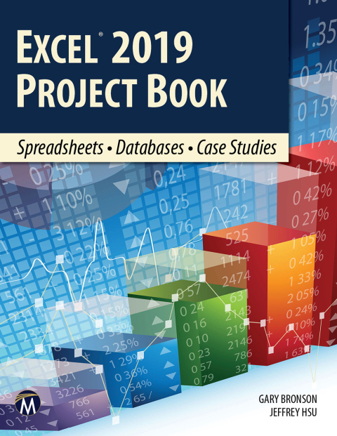Cover image for book Excel 2019 Project Book: Spreadsheets • Databases • Case Studies