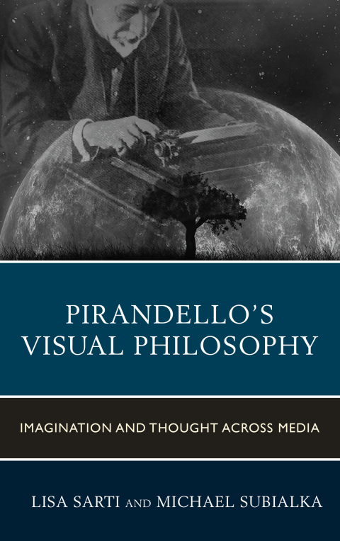 Cover image for book Pirandello’s Visual Philosophy
