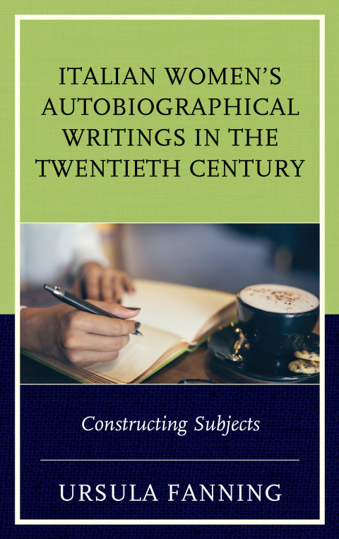 Cover image for book Italian Women's Autobiographical Writings in the Twentieth Century