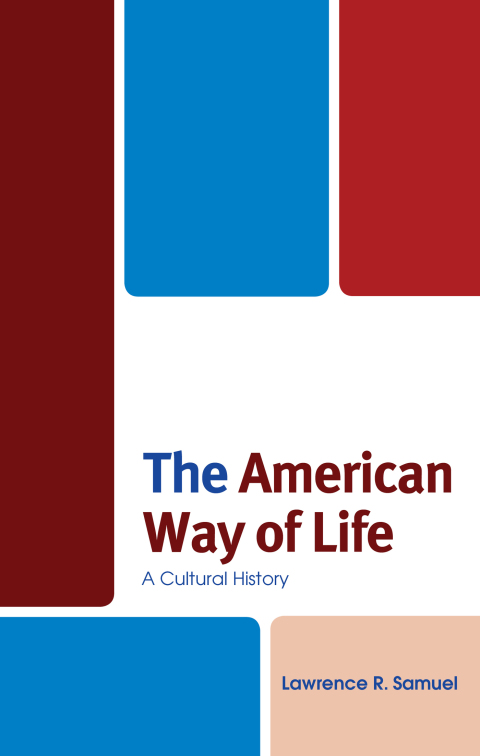 Cover image for book The American Way of Life