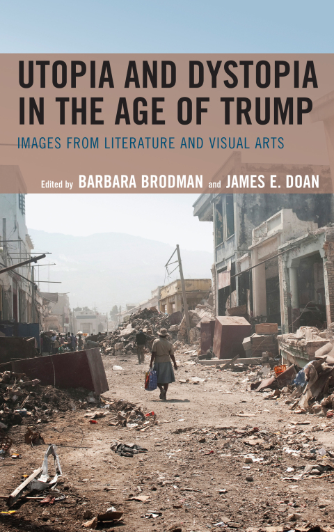 Cover image for book Utopia and Dystopia in the Age of Trump