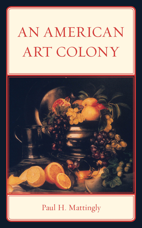 Cover image for book An American Art Colony