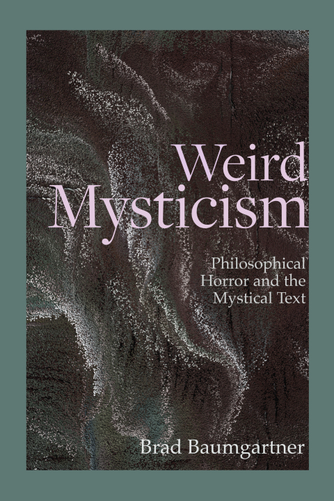 Cover image for book Weird Mysticism