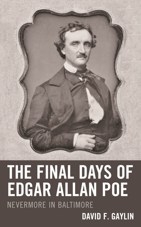 Final Days of Edgar Allan Poe 