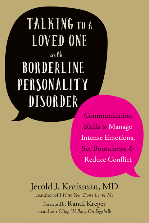 Cover image for book Talking to a Loved One with Borderline Personality Disorder