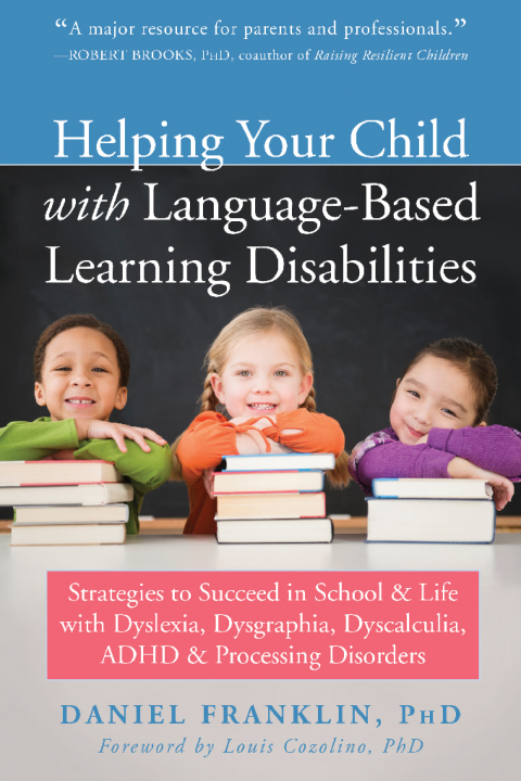 Cover image for book Helping Your Child with Language-Based Learning Disabilities