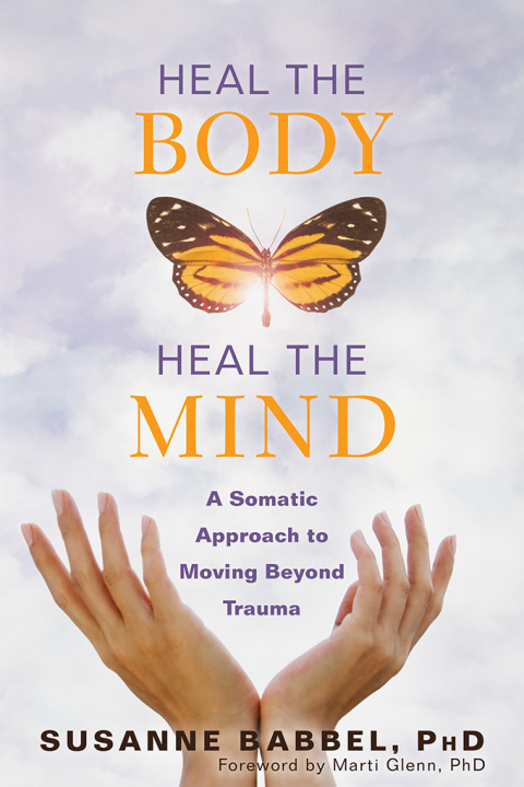Cover image for book Heal the Body, Heal the Mind
