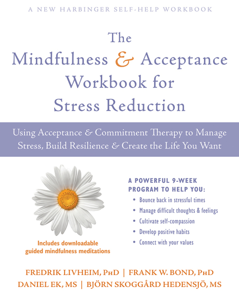 Cover image for book The Mindfulness and Acceptance Workbook for Stress Reduction