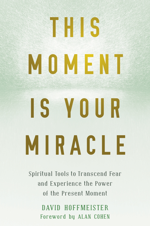 Cover image for book This Moment Is Your Miracle