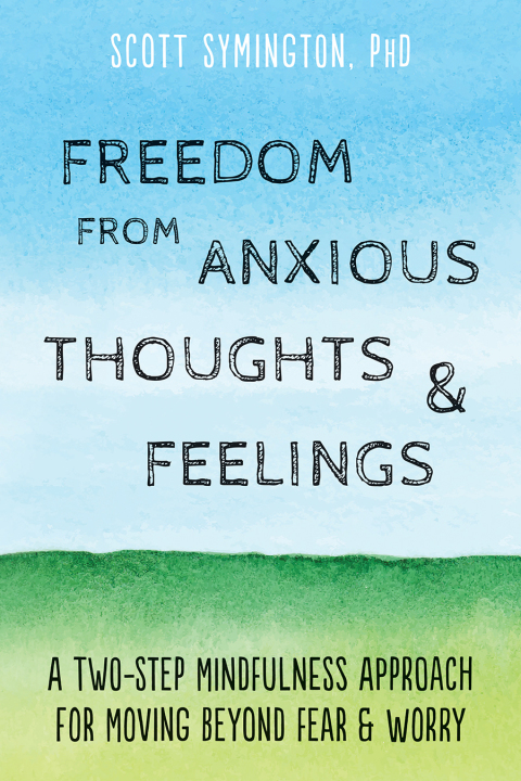 Cover image for book Freedom from Anxious Thoughts and Feelings