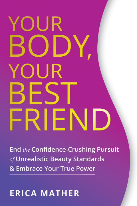 Cover image for book Your Body, Your Best Friend