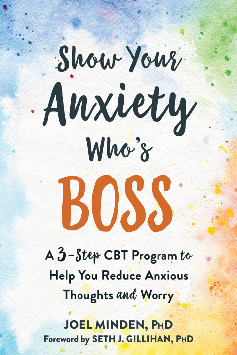 Cover image for book Show Your Anxiety Who's Boss