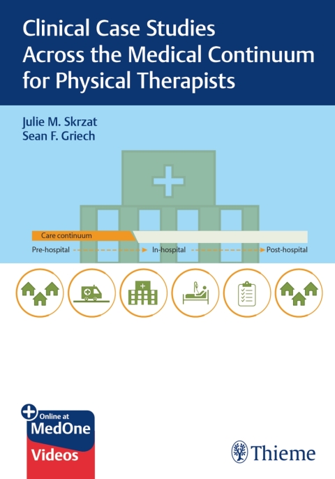 Cover image for book Clinical Case Studies Across the Medical Continuum for Physical Therapists