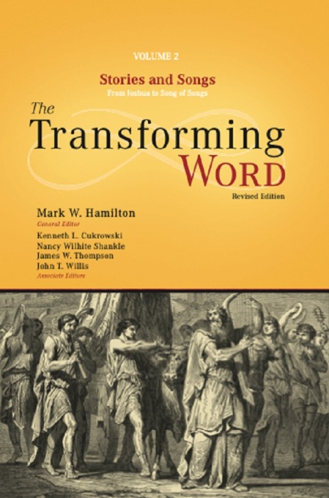 Cover image for book Transforming Word Series, Vol. 2: Stories and Songs: From Joshua to Song of Songs