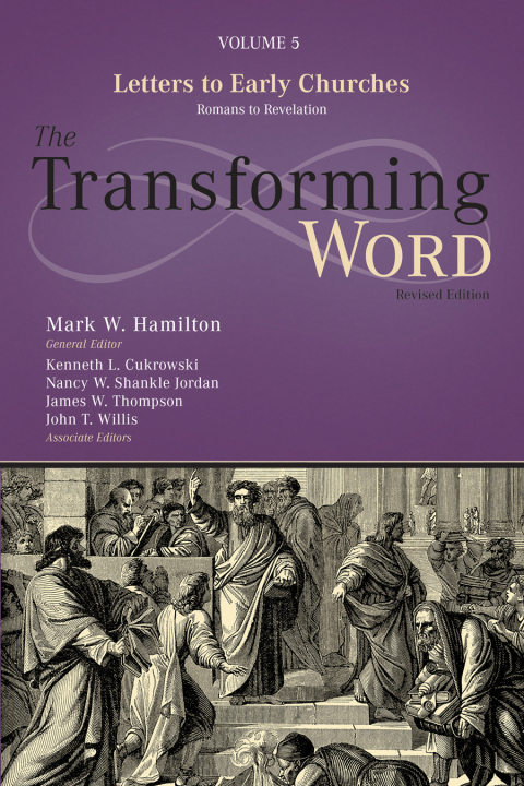 Cover image for book Transforming Word Series, Vol. 5: Letters to Early Churches: From Romans to Revelation