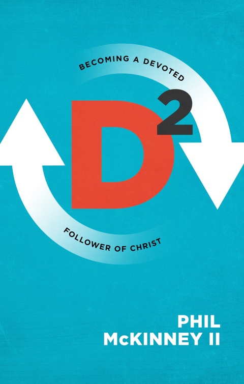 Cover image for book D2: Becoming a Devoted Follower of Christ