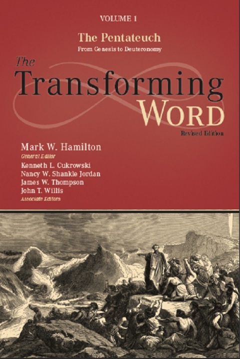 Cover image for book Transforming Word Series, Vol. 1: The Pentateuch: From Genesis to Deuteronomy