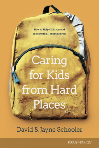 Caring for Kids from Hard Places