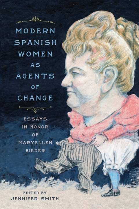 Cover image for book Modern Spanish Women as Agents of Change