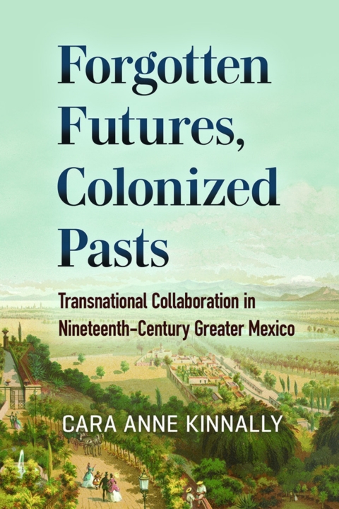 Cover image for book Forgotten Futures, Colonized Pasts