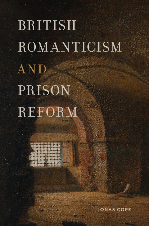 Cover image for book British Romanticism and Prison Reform