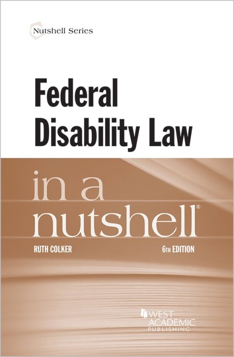 Cover image for book Colker's Federal Disability Law in a Nutshell