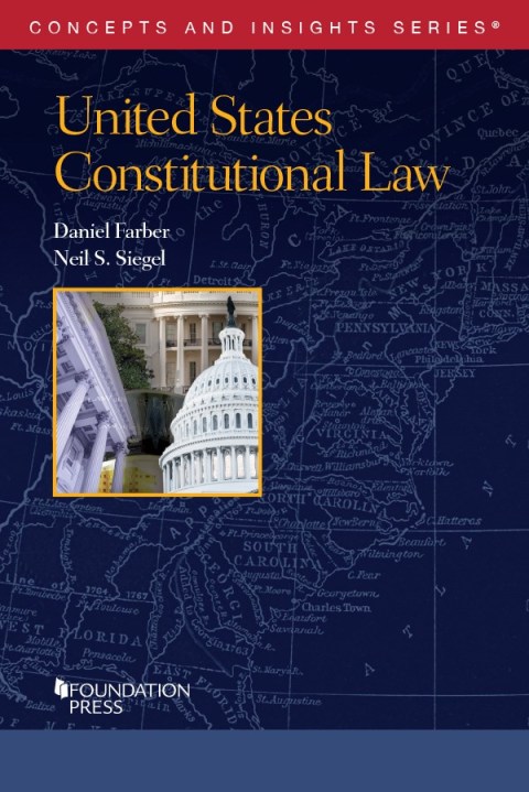 Cover image for book Farber and Siegel's United States Constitutional Law
