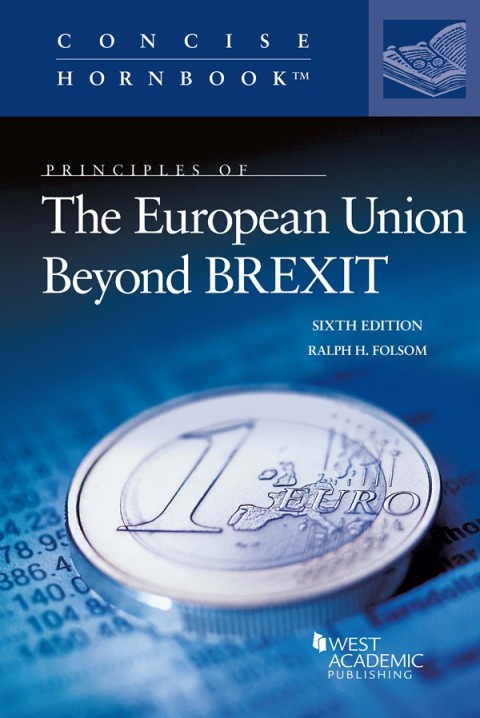 Cover image for book Folsom's Principles of The European Union Beyond Brexit